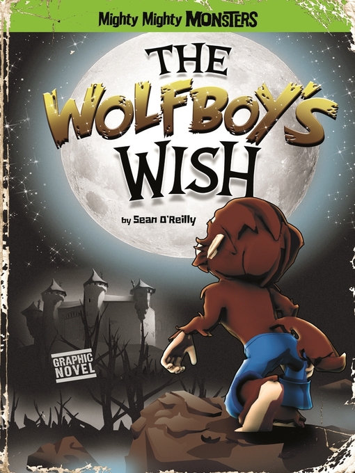 Title details for The Wolfboy's Wish by Sean O'Reilly - Wait list